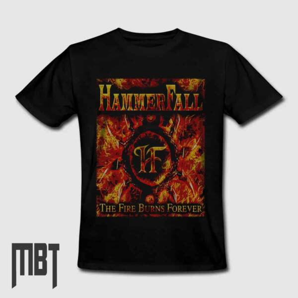 HammerFall Band T-Shirt, HammerFall The Fire Burns Forever Tee-Shirt