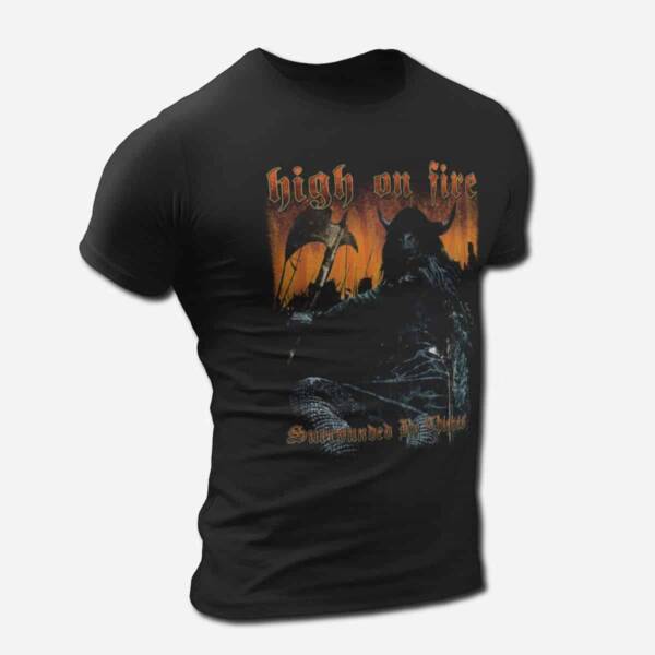 High on Fire Surrounded by Thieves T-Shirt, Doom Metal Merch