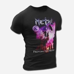 Metal Band T-Shirt, Metal Proving Our Mettle Tee Shirt, Heavy Metal, Power Metal Merch