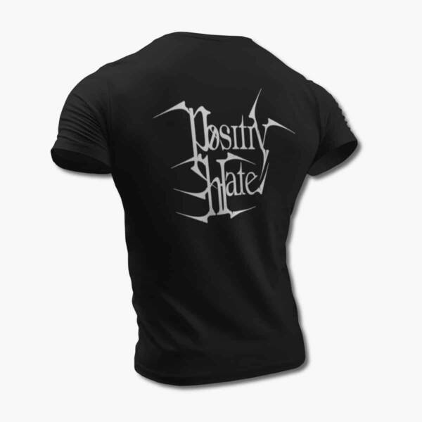 Positiv Hate T-Shirt, Positiv Hate Logo Black Tee Shirt, Heavy Metal, Black Metal, Death Metal, Symphonic Metal, France, back