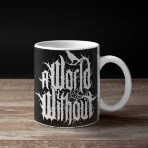 A World Without Band Coffee Mug, A World Without Logo Mug