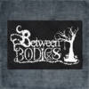 Between Bodies Back Patch, Between Bodies Logo Big Back Patch