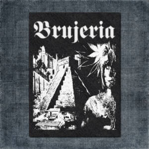 Brujeria Back Patch, Brujeria Pocho Aztlan Big Back Patch