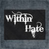 Within Hate Back Patch, Within Hate Logo Big Back Patch