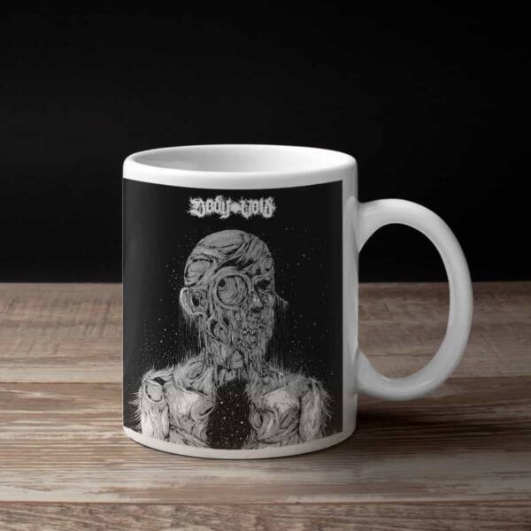 Body Void Coffee Mug, Body Void You Will Know the Fear You Forced Upon Us Coffee Mug