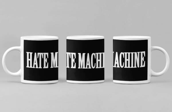 Hate Machine Coffee Mug, Hate Machine Logo Coffee Mug