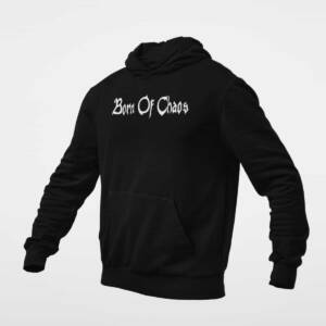 Born of Chaos Hoodie, Born of Chaos Logo Black Hoodie