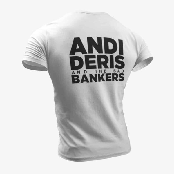 Andi Deris and the Bad Bankers T-Shirt