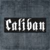 Caliban Back Patch, Caliban Old Logo Black Big Back Patch