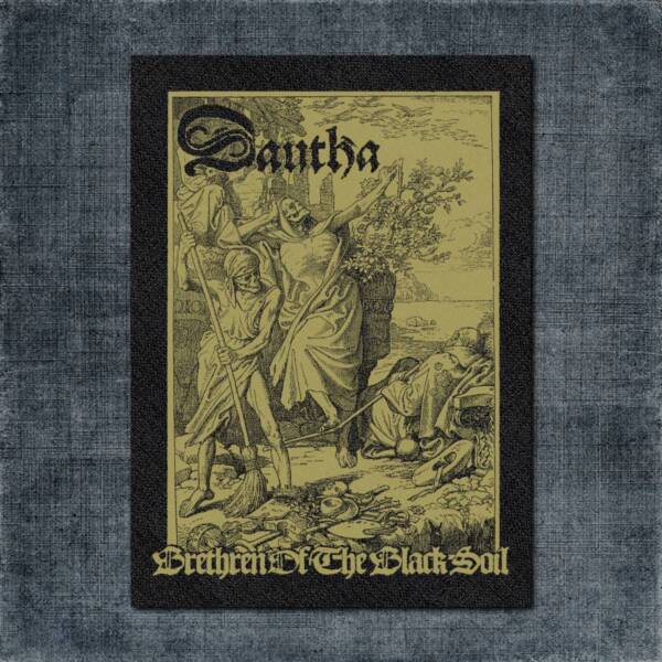 Dautha - Brethren of the Black Soil Big Back Patch