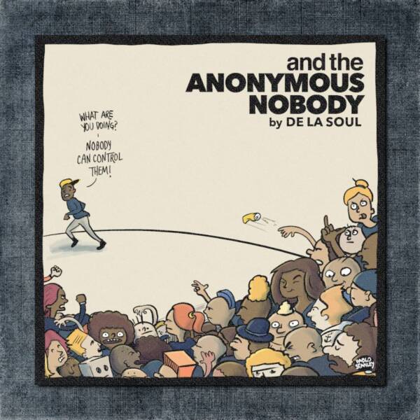 De La Soul - And the Anonymous Nobody Big Back Patch