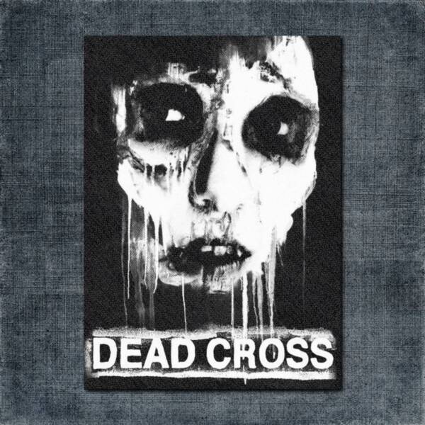 Dead Cross Back Patch, Dead Cross - Dead Cross Big Back Patch