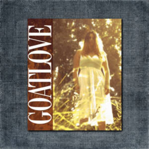 Goatlove Back Patch, Goatlove – The Goats Are Not What They Seem Big Back Patch