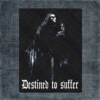 Destined to Suffer Artwork Back Patch