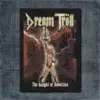 Dream Tröll The Knight Of Rebellion Back Patch